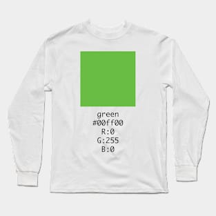 Green Hex and RGB Code Long Sleeve T-Shirt